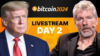 Bitcoin 2024 Conference Nashville  General Day 2 0727 [upl. by Fesuoy]