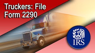 Truckers Mark Your Calendars To File Form 2290 [upl. by Eymaj]