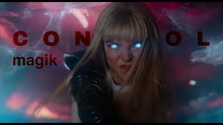 Illyana Rasputin Magik ║ Control [upl. by Calisa]