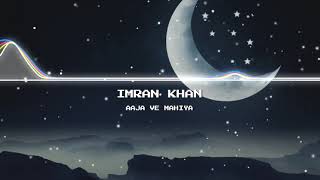 Aaja We Mahiya  Imran Khan instrumental [upl. by Popper]