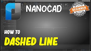 NanoCAD How To Dashed Line [upl. by Lance]