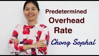 Accounting  111 Management Accounting Predetermined Overhead Rate [upl. by Yenobe]