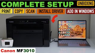 Canon Imageclass MF3010 Setup Unboxing Install Toner Install Drivers In Win Copy Print amp Scan [upl. by Dinah]