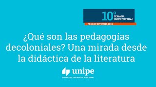 1101¿Qué son las pedagogías decoloniales Una mirada desde la didáctica de la literatura [upl. by Renita]