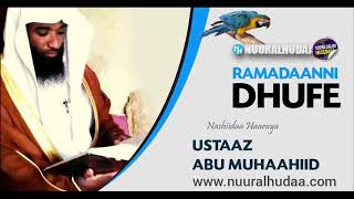 Ramadaanni dhufe Ustaaz Abu Mujaahid [upl. by Sigismundo]