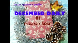 COME CREARE UNAGENDA AD ANELLI December daily 1 base 🎄📚 [upl. by Murray]