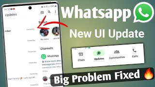 Whatsapp New UI change PROBLEM FIX  Whatsapp new update  Whatsapp new feature 🔥 [upl. by Terryl207]