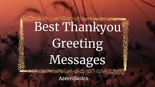 Best Thank You Messages For Every Occasion  Greeting Quotes  Greeting Messages  Thank you Status [upl. by Seabury]