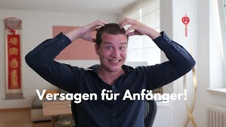 Versagen für Anfänger Reupload [upl. by Briny]