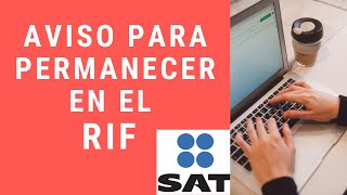 📍🔔🔔🔊Como presentar el AVISO para permanecer en el RIF en 2022🔊 📄📑TUTORIAL paso a paso [upl. by Ciryl]