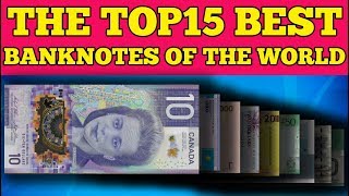 THE TOP15 BEST BANKNOTES OF THE WORLD FOR LAST 15 YEARS IBNS banknote of the year [upl. by Nairahcaz814]