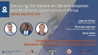 Elevating the Debate on Decentralization amp MLG in Africa  May 20 2024  Session 2 [upl. by Ayela502]