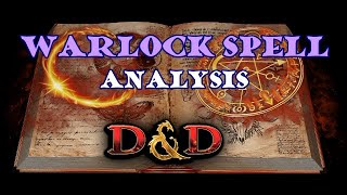 Warlock Spell Analysis DampD [upl. by Eliga]