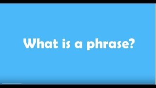 What is a phrase [upl. by Irap371]