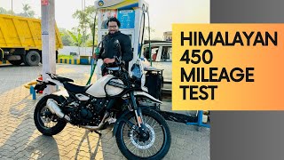 Royal Enfield Himalayan 450 Mileage Test  പുതിയ ഹിമാലയൻ മൈലേജ് ടെസ്റ്റ് [upl. by Lankton]