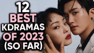 Top 12 Highest Rated Kdramas of 2023 So Far Ft HappySqueak [upl. by Adalard]