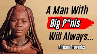 Wise African Proverbs and Sayings  African Wisdom [upl. by Donall]