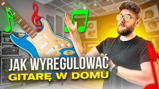 Jak wyregulować gitarę w domu BEZ NARZĘDZI LUTNICZYCH [upl. by Kutchins]