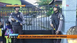 Dalam Sebulan Ada 6 Sekolah Terbakar di Palangkaraya [upl. by Nonnel]