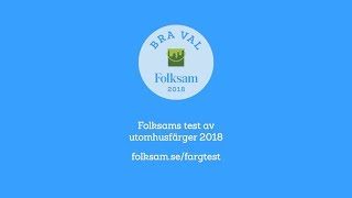 Folksams test av utomhusfärger 2018 [upl. by Emma]