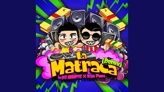 La Matraca Remix [upl. by Irual]