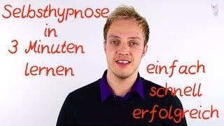 Selbsthypnose lernen in 3 Minuten [upl. by Linn354]