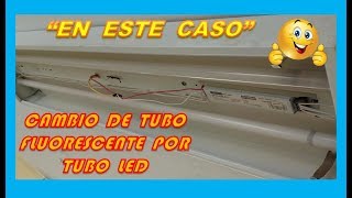 Aprende a cambiar tubos fluorescentes por tubos led muy fácil [upl. by Mclaurin]