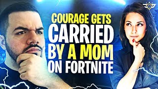 COURAGE GETS CARRIED BY A MOM ON FORTNITE Fortnite Battle Royale [upl. by Nodnyl]