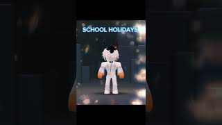 School holidays Vs School Weeks school verse music roblox [upl. by Trula]