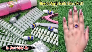 How to Apply Fake Nails like a Pro  Quick amp Easy False Nails tips in Just 200Rs [upl. by Simonette]