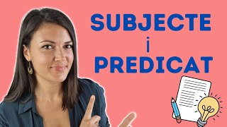 ⭐ SUBJECTE i PREDICAT Parts de loració  Què són exemples i exercicis [upl. by Einhpets790]