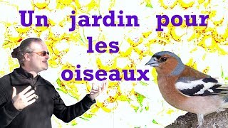 Sauver nos oiseaux dans les jardins [upl. by Nrubliw]