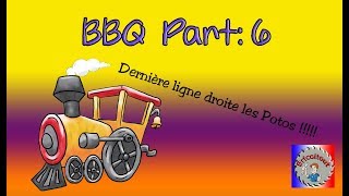 Barbecue BBQ Part 6 [upl. by Weirick]