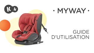 Comment installer le siègeauto 036 kg MYWAY avec ISOFIX RWF Kinderkraft  Mode d’emploi [upl. by Aowda228]