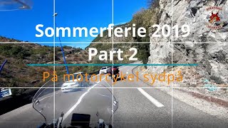 Sommerferie sydpå 2019 Part 2 [upl. by Hum]