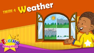 Theme 4 Weather  Hows the weather Its sunny  ESL Song amp Story  Learning English for Kids [upl. by Jocelin]