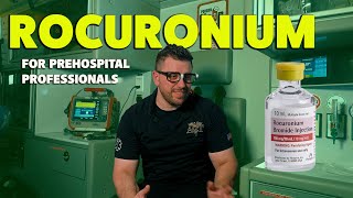 Rocuronium  For Paramedics  Paralytics used in Rapid Sequence Intubation [upl. by Ylrehc233]