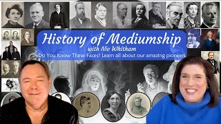 The History of Mediumship  New Online Course w Nic Whitham begins February 27 2024  We Dont Die [upl. by Silva524]