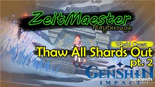 Thaw all the shards out Genshin Impact All 33 Puzzles [upl. by Weixel]