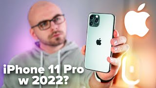 iPhone 11 Pro w 2022 roku  czy warto kupić [upl. by Ahseyt]