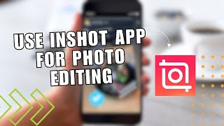 ⭐ FIX inshot photo video editor tutorial  how to use inshot app for photo editing with song [upl. by Genny824]