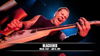 Metallica Blackened Milan Italy  July 6 2011 [upl. by Bible]