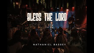 BLESS THE LORD  NATHANIEL BASSEY nathanielbassey hallelujahchallenge worship [upl. by Mcmurry]