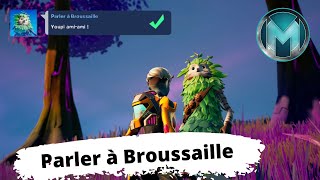 Parler à Broussaille  Défi Quête Guide  Fortnite  Chapitre 2 saison 7 [upl. by Parlin]