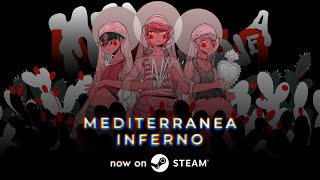 Mediterranea Inferno – Steam Launch Trailer [upl. by Enar]