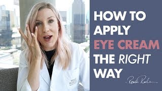 How To Apply Eye Cream The RIGHT Way [upl. by Nedyarb]