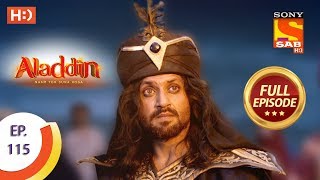 Aladdin  Ep 115  Full Episode  23rd January 2019 [upl. by Akli]