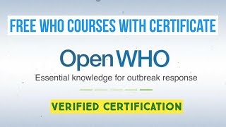 WHO free certified courses  New courses launched by WHO Get verified certificate for free [upl. by Spiro]