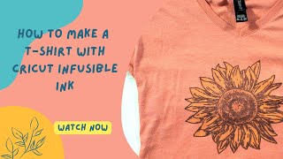 How to Make a TShirt with Cricut Infusible Ink [upl. by Anawk195]