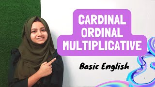 Cardinal Ordinal Multiplicative  Basic English for all  Number [upl. by Orson]